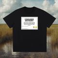 Consumer Advisory T-Shirt
