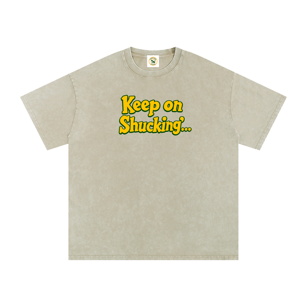 Keep On Shuckin' Cotton T-Shirt