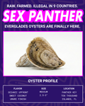 Sex Panther Oysters Limited Harvest