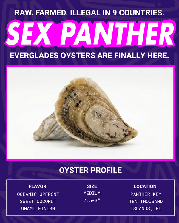 Sex Panther Oysters Limited Harvest